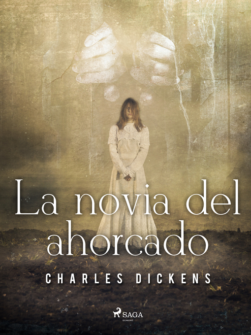 Title details for La novia del ahorcado by Charles Dickens - Available